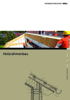 Informationsdienst Holz: Holzrahmenbau - 2. überarbeitete Auflage